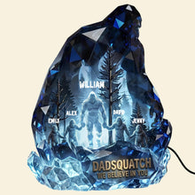 Load image into Gallery viewer, “Dadsquatch: We Believe In You” - Personalized Believe In Bigfoot Dad Light Box - Unique Gift for Dads and Grandpas Light Box PopCulturePrints
