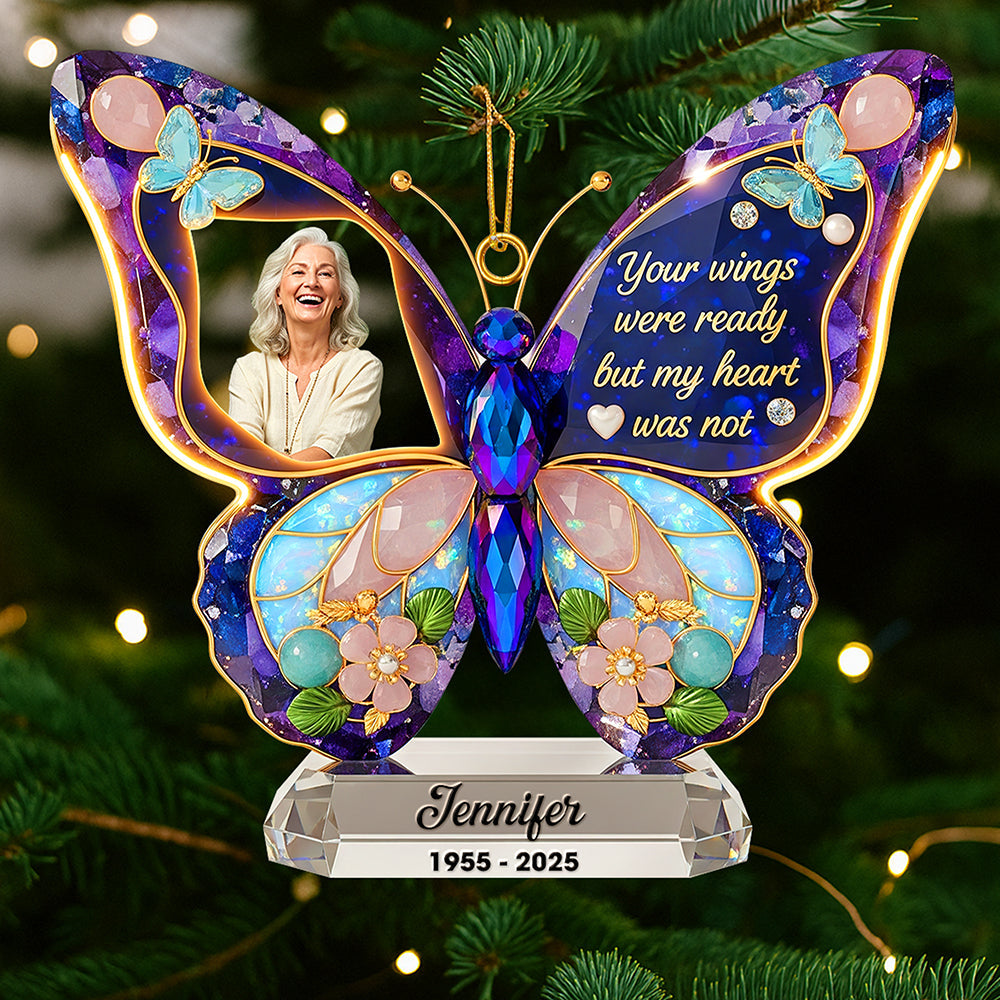 "Your wings were ready, but my heart was not" - Memorial Christmas Ornament - Personalized Gift for Loved Ones Ornament PopCulturePrints
