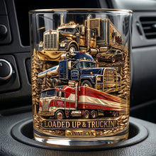 Load image into Gallery viewer, "Loaded Up &amp; Truckin'" - Personalized Drinking Glass for Truckers
